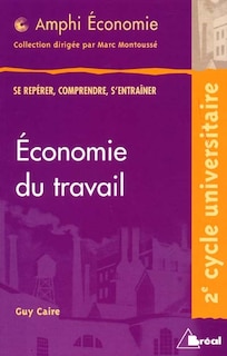 Economie du travail: 2e cycle universitaire