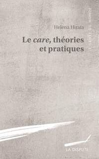 Couverture_Le care, théories et pratiques