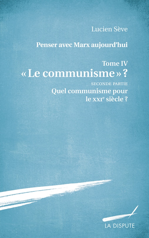 Couverture_Quel communisme pour le XXIe siècle ?