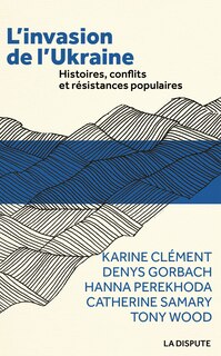 Front cover_L' invasion de l'Ukraine