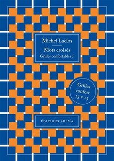 Couverture_Mots crois&eacute;s : grilles confortables, Vol. 2