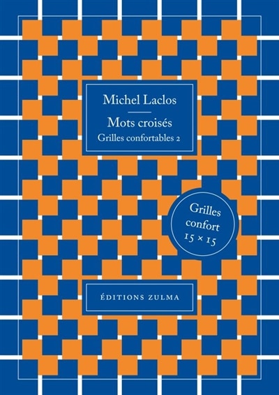 Couverture_Mots crois&eacute;s : grilles confortables, Vol. 2
