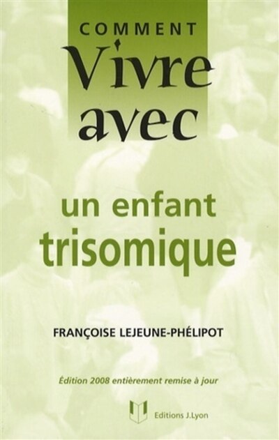 Couverture_Comment vivre avec un enfant trisomique