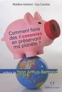 Front cover_Comment faire des économies en préservant ma planète ?