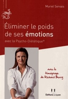 Front cover_Eliminer le poids de ses émotions avec la psycho-diététique