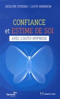 Front cover_Confiance et estime de soi avec l'auto-hypnose