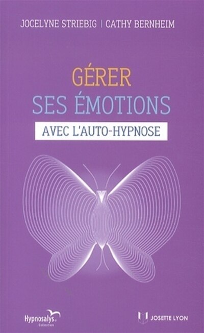 Front cover_G&eacute;rer ses &eacute;motions avec l'auto-hypnose