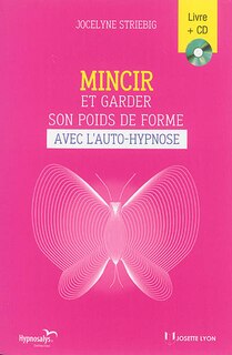 Front cover_Mincir et garder son poids de forme avec l'auto-hypnose