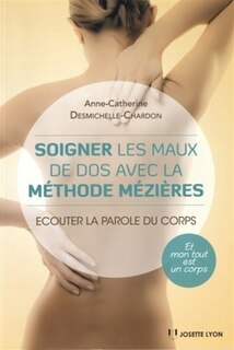 Front cover_Soigner les maux de dos avec la méthode Mézières