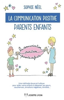 Front cover_La communication positive parents-enfants