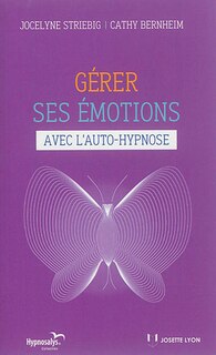 Front cover_Gérer ses émotions avec l'auto-hypnose