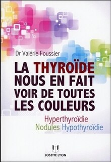 Couverture_La thyroïde nous en fait voir de toutes les couleurs