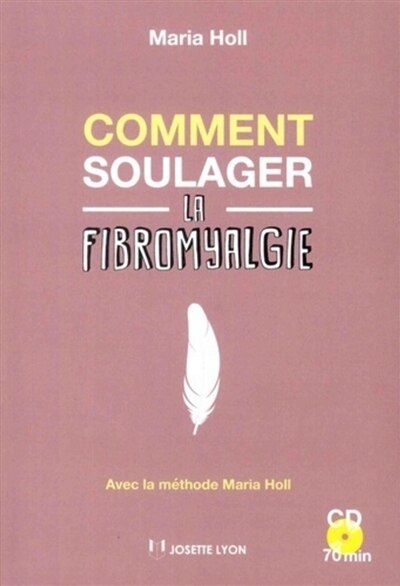 Couverture_Comment soulager la fibromyalgie
