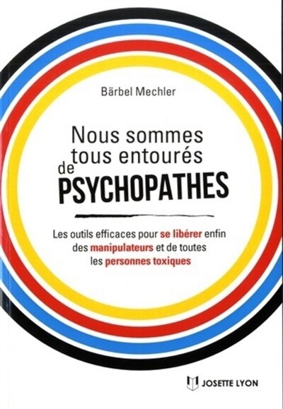 Front cover_Nous sommes tous entourés de psychopathes !