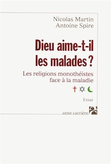 Front cover_Dieu aime-t-il les malades ?