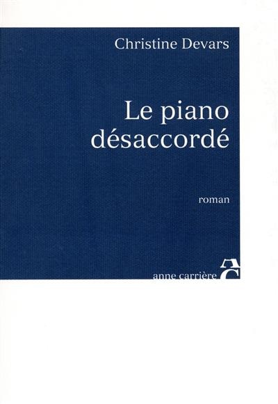 Couverture_Le piano d&eacute;saccord&eacute;