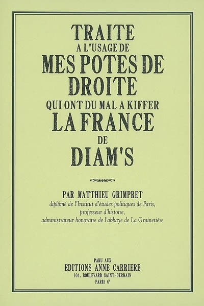 Couverture_Traité à l'usage de mes potes de droite qui ont du mal à kiffer la France de Diam's