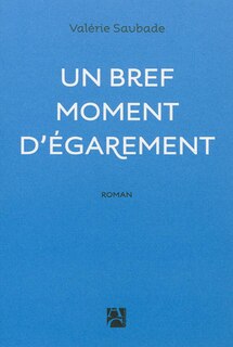 Front cover_Un bref moment d'égarement