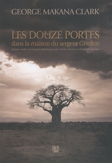 Front cover_Les douze portes dans la maison du sergent Gordon