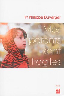 Couverture_Mes parents sont fragiles