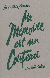 Front cover_Ma mémoire est un couteau
