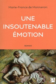 Couverture_Une insoutenable émotion