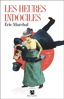 Couverture_Les heures indociles