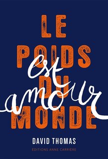 Couverture_Le poids du monde est amour