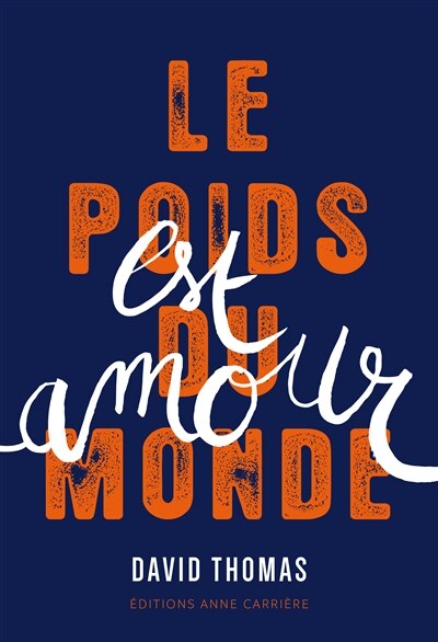 Couverture_Le poids du monde est amour