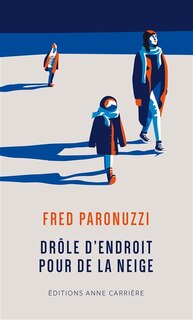 Front cover_Drôle d'endroit pour de la neige
