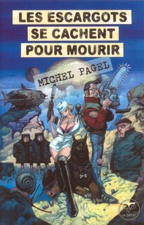 Front cover_Les escargots se cachent pour mourir
