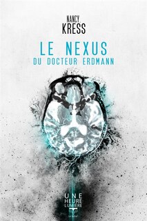 Couverture_Le nexus du docteur Erdmann