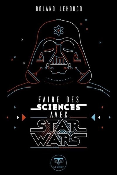 Faire des sciences avec Star Wars