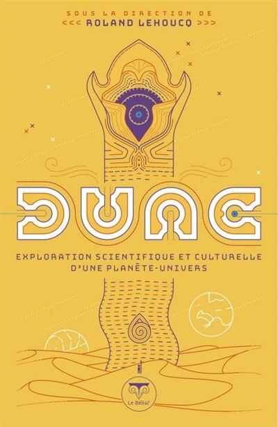 Front cover_Dune : exploration scientifique et culturelle d'une planète-univers