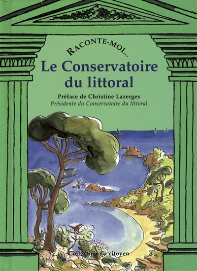 Raconte-moi le conservatoire du littoral