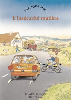 Front cover_L' ins&eacute;curit&eacute; routi&egrave;re