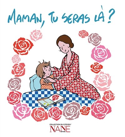 Front cover_Maman , tu seras l&agrave; ?