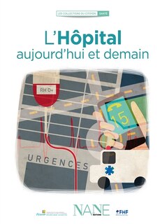 Front cover_L' hôpital aujourd'hui et demain