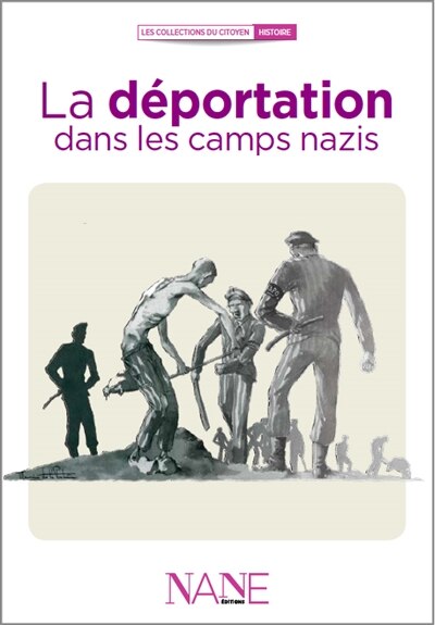 Front cover_La déportation dans les camps nazis