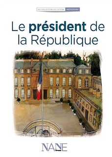 Couverture_Le président de la République