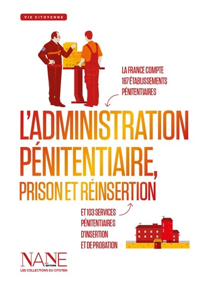 Front cover_L' administration pénitentiaire, prison et réinsertion