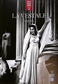 Couverture_Avant-scène opéra (L'), n°340. La vestale