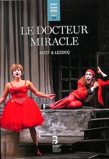 Front cover_Avant-scène opéra (L'), n°344. Le docteur Miracle