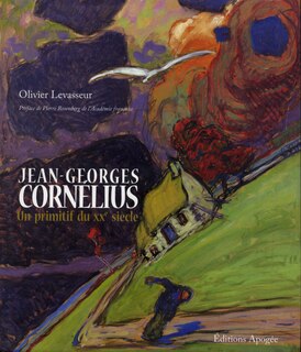 Jean-Georges Cornélius: un primitif du XXe siècle