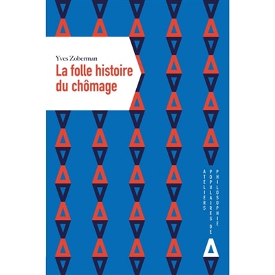 Couverture_La folle histoire du chômage