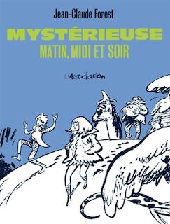 Front cover_Mystérieuse, matin, midi et soir