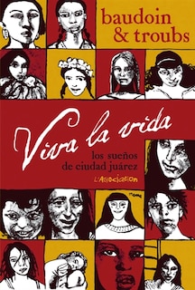 Couverture_Viva la vida : los suenos de Ciudad Juarez