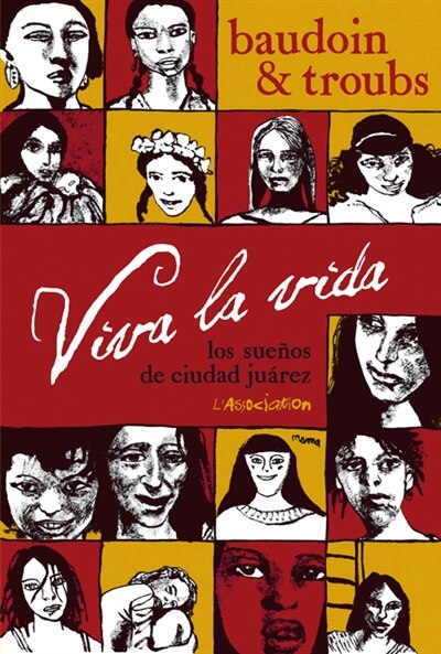 Couverture_Viva la vida : los suenos de Ciudad Juarez