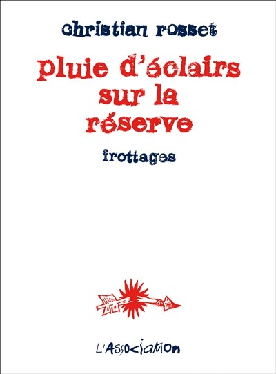 Couverture_Pluie d'&eacute;clairs sur la r&eacute;serve