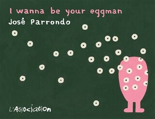 Couverture_I wanna be your eggman